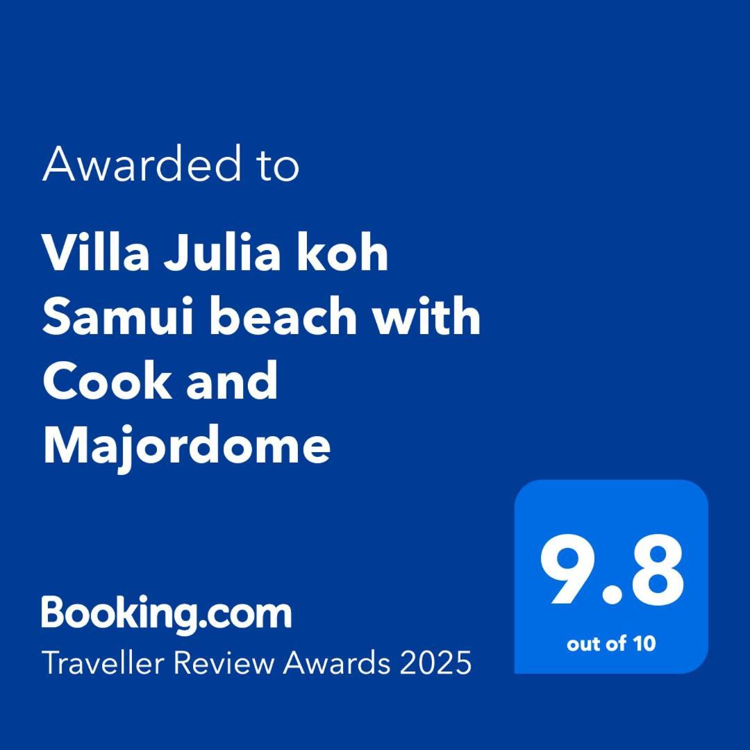 Villa Julia Koh Samui Beach With Cook And Majordome Παραλία Λαμάι Εξωτερικό φωτογραφία